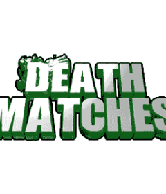 Death Match Tournaments