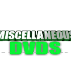 Miscellaneous DVDs