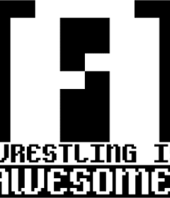 Wrestling Is Awesome