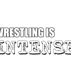 Wrestling Is Intense