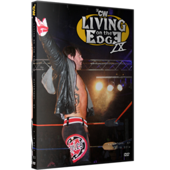 2CW DVD April 18, 2014 “Living On The Edge IX” - Watertown, NY 