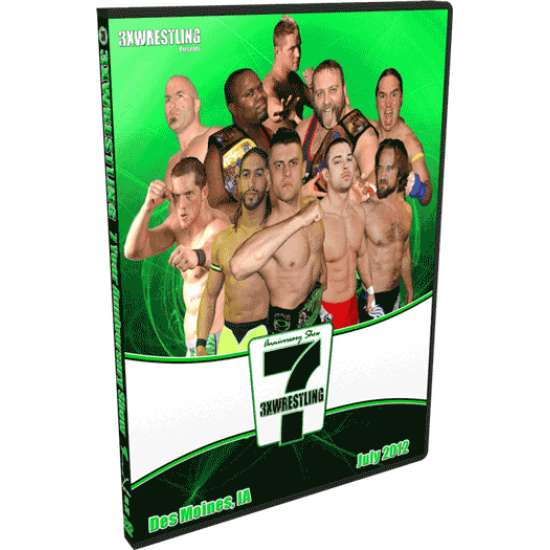 3XW DVD July 27, 2012 "7th Anniversary Event"  - Des Moines, IA