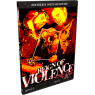 AAW DVD August, 24, 2012 "Reign of Violence 2012" - Berwyn, IL AAW DVD August, 24, 2012 "Reign of Violence 2012" - Berwyn, IL