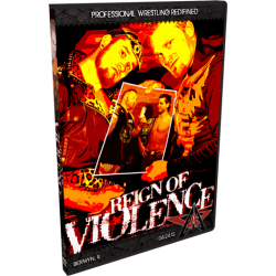AAW DVD August, 24, 2012 "Reign of Violence 2012" - Berwyn, IL AAW DVD August, 24, 2012 "Reign of Violence 2012" - Berwyn, IL