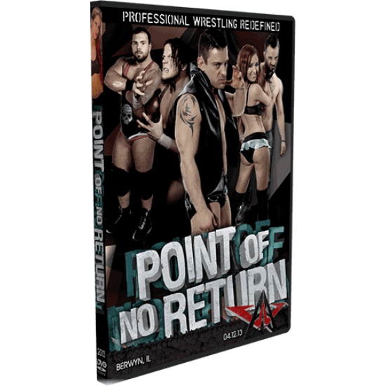 AAW DVD April 12, 2013 "Point of No Return" - Berwyn, IL