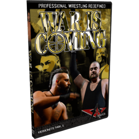 AAW DVD October 25, 2013 "War is Coming" - Merrionette Park, IL