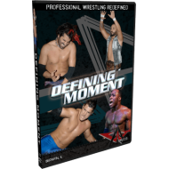 AAW DVD September 27, 2013 "Defining Moment" - Berwyn, IL AAW DVD September 27, 2013 "Defining Moment" - Berwyn, IL