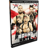 AAW DVD June 20, 2014 "Bound By Hate" - Berwyn, IL 