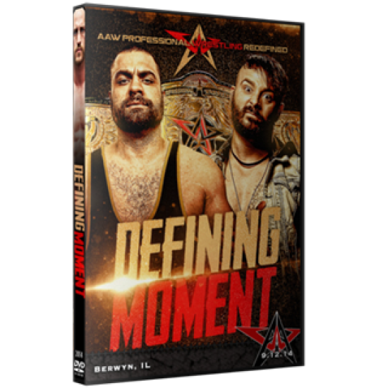 AAW DVD September 12, 2014 "Defining Moment" - Berwyn, IL 