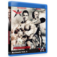 AAW Blu-ray/DVD May 1, 2015 "Take No Prisoners" - Merrionette Park, IL  AAW Blu-ray/DVD May 1, 2015 "Take No Prisoners" - Merrionette Park, IL