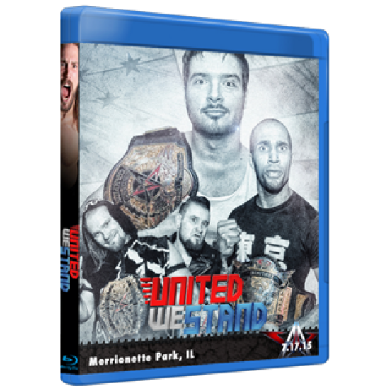 AAW Blu-ray/DVD July 17, 2015 "United We Stand" - Merrionette Park, IL