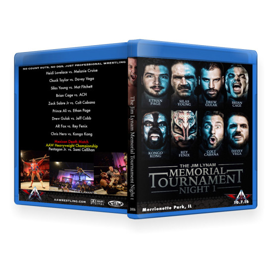 AAW Blu-ray/DVD October 7, 2016 "Jim Lynam Memorial Tournament - Night 1" - Merrionette Park, IL 