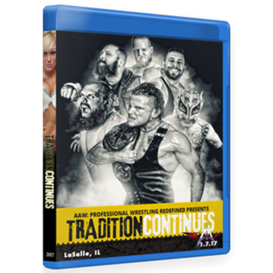 AAW Blu-ray/DVD January 7, 2017 "Tradition Continues" - LaSalle, IL 