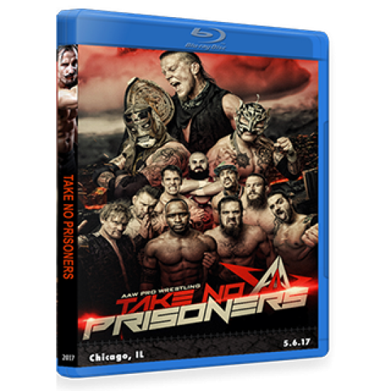 AAW Blu-ray/DVD May 6, 2017 "Take No Prisoners" - Chicago, IL 