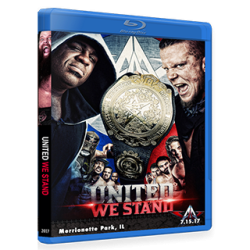 AAW Blu-ray/DVD July 15, 2017 "United We Stand" - Merrionette Park, IL  AAW Blu-ray/DVD July 15, 2017 "United We Stand" - Merrionette Park, IL