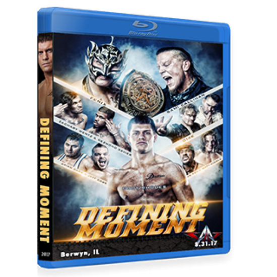 AAW Blu-ray/DVD August 31, 2017 "Defining Moment" - Berwyn, IL 