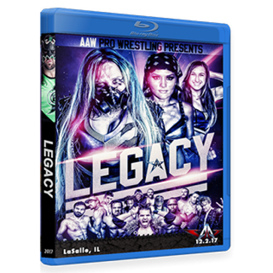 AAW Blu-ray/DVD December 2, 2017 "Legacy" - LaSalle, IL 