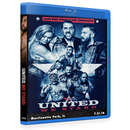 AAW Blu-ray/DVD July 21, 2018 "United We Stand" - Merionette Park, IL