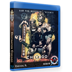 AAW Blu-ray/DVD August 30, 2018 "Destination Chicago" Chicago, IL  AAW Blu-ray/DVD August 30, 2018 "Destination Chicago" Chicago, IL