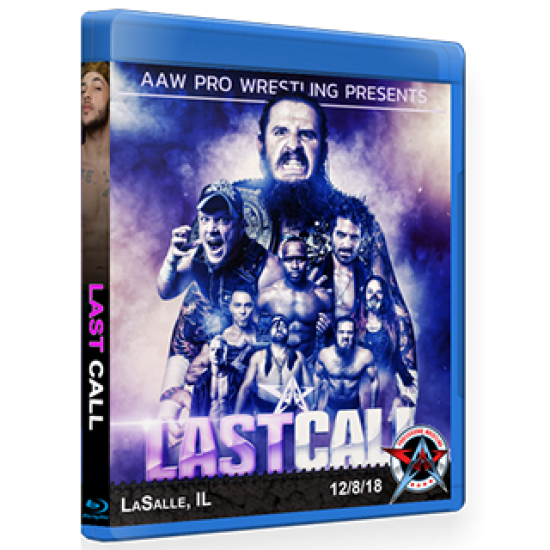 AAW Blu-ray/DVD December 8, 2018 "Last Call" - LaSalle, IL