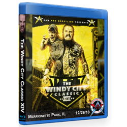 AAW Blu-ray/DVD December 29, 2018 "Windy City Classic XIV" - Merrionette Park, IL  AAW Blu-ray/DVD December 29, 2018 "Windy City Classic XIV" - Merrionette Park, IL