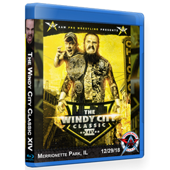 AAW Blu-ray/DVD December 29, 2018 "Windy City Classic XIV" - Merrionette Park, IL 