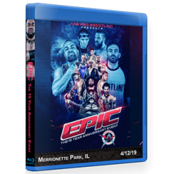 AAW Blu-ray/DVD April 12, 2019 "Epic: 15 Year Anniversary" - Merrionette Park, IL  AAW Blu-ray/DVD April 12, 2019 "Epic: 15 Year Anniversary" - Merrionette Park, IL
