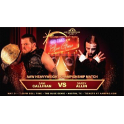 AAW May 31, 2019 ""Bad Times At The Blue Genie" - Austin, TX (Download)