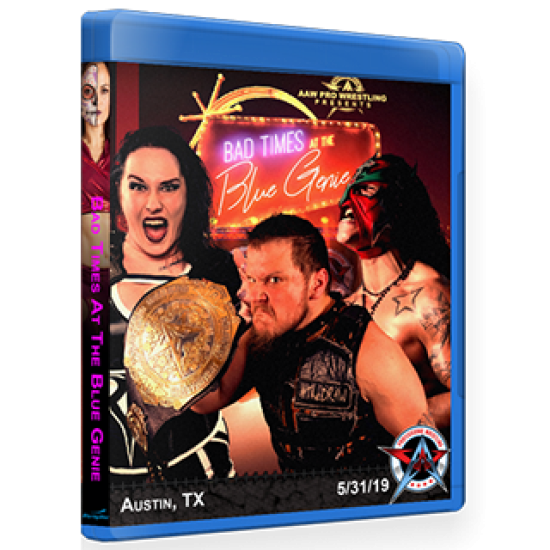 AAW Blu-ray/DVD May 31, 2019 ""Bad Times At The Blue Genie" - Austin, TX