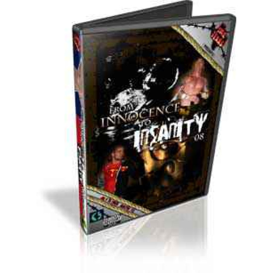 ACW DVD July 19, 2008 "From Innocence to Insanity 2008" - Austin, TX