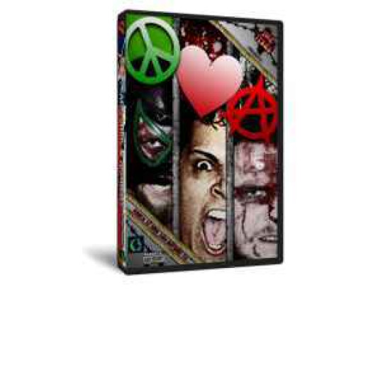 ACW DVD March 22, 2009 "Peace, Love & Anarchy" - San Antonio, TX