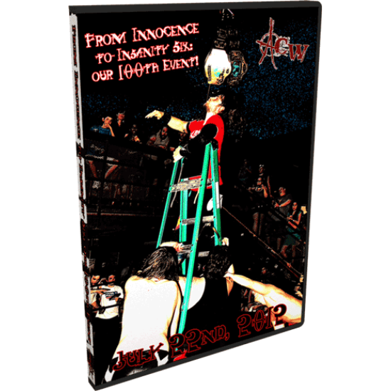 ACW DVD July 22, 2012 "From Innocence To Insanity, 100th Event" - Austin, TX