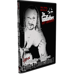 ACW DVD January 20, 2013 "Guilty By Association 7" - Austin, TX ACW DVD January 20, 2013 "Guilty By Association 7" - Austin, TX