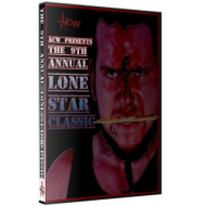 ACW DVD November 16, 2014 "9th Annual Lone Star Classic" - Austin, TX  ACW DVD November 16, 2014 "9th Annual Lone Star Classic" - Austin, TX