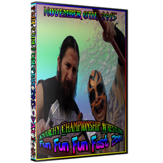 ACW DVD November 6, 2015 "Fun Fun Fun Fest 2015 - Day 1" - Austin, TX 