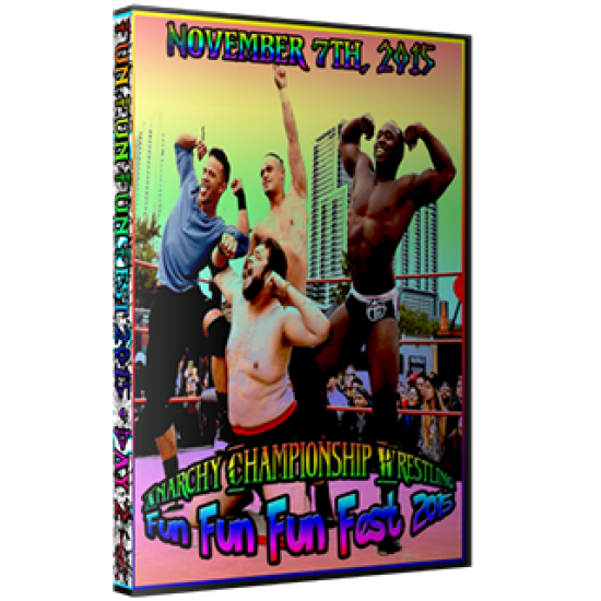 ACW DVD November 7, 2015 "Fun Fun Fun Fest 2015 - Day 2" - Austin, TX 