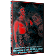 ACW DVD December 13, 2015 "Delusions of Our Childish Days 2015" - Austin, TX  ACW DVD December 13, 2015 "Delusions of Our Childish Days 2015" - Austin, TX