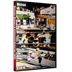 ACW DVD August 28, 2016 "Distrust, Dismay & Anti-Social Behavior 2016" - Austin, TX ACW DVD August 28, 2016 "Distrust, Dismay & Anti-Social Behavior 2016" - Austin, TX