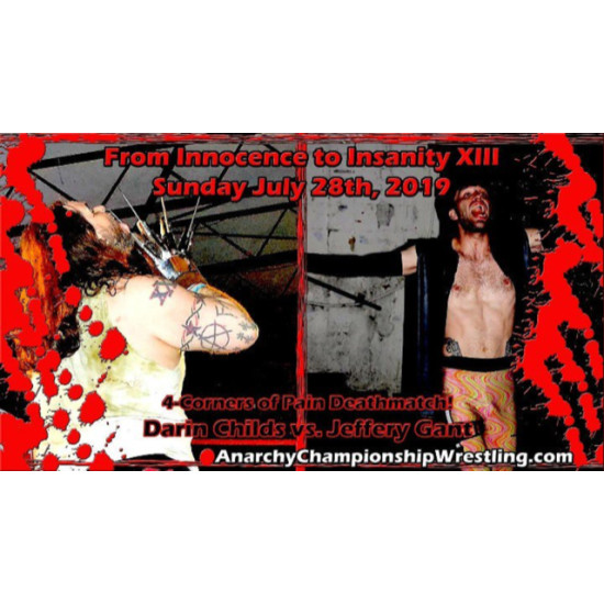 ACW July 28, 2019 "From Innocence to Insanity 13" - Austin, TX (Download)