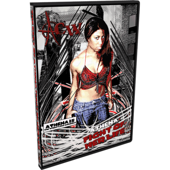 ACW DVD "Best Of Athena Volume 2: Fight Of Her Life"
