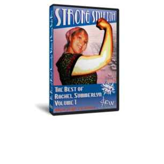 ACW DVD "Best of Rachel Summerlyn Volume 1: Strong Style Diva"