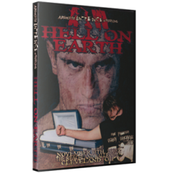 AIW DVD November 13, 2005 "Hell On Earth” - Cleveland, OH AIW DVD November 13, 2005 "Hell On Earth” - Cleveland, OH