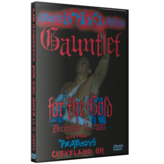 AIW DVD December 11, 2005 "Gauntlet For The Gold" - Cleveland, OH