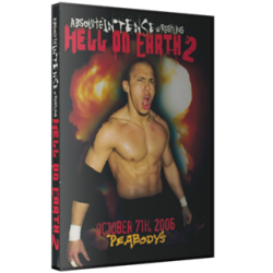 AIW DVD October 7, 2006 "Hell On Earth 2" - Cleveland, OH AIW DVD October 7, 2006 "Hell On Earth 2" - Cleveland, OH