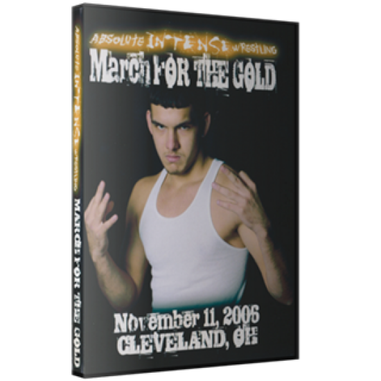 AIW DVD November 11, 2006 "March For The Gold" - Cleveland, OH