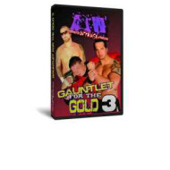 AIW DVD February 24, 2008 "Gauntlet for the Gold 3" - Brookpark, OH AIW DVD February 24, 2008 "Gauntlet for the Gold 3" - Brookpark, OH