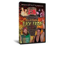 AIW DVD November 28, 2008 "Hell on Earth 4: Black Friday" - Cleveland, OH AIW DVD November 28, 2008 "Hell on Earth 4: Black Friday" - Cleveland, OH