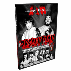 AIW DVD June 27, 2010 "Absolution V" - Cleveland, OH AIW DVD June 27, 2010 "Absolution V" - Cleveland, OH