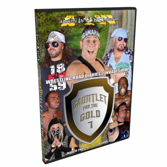 AIW DVD March 2, 2012 "Gauntlet for the Gold 7" - Cleveland, OH