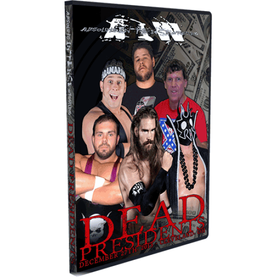 AIW DVD December 27, 2013 "Dead Presidents" - Cleveland, OH